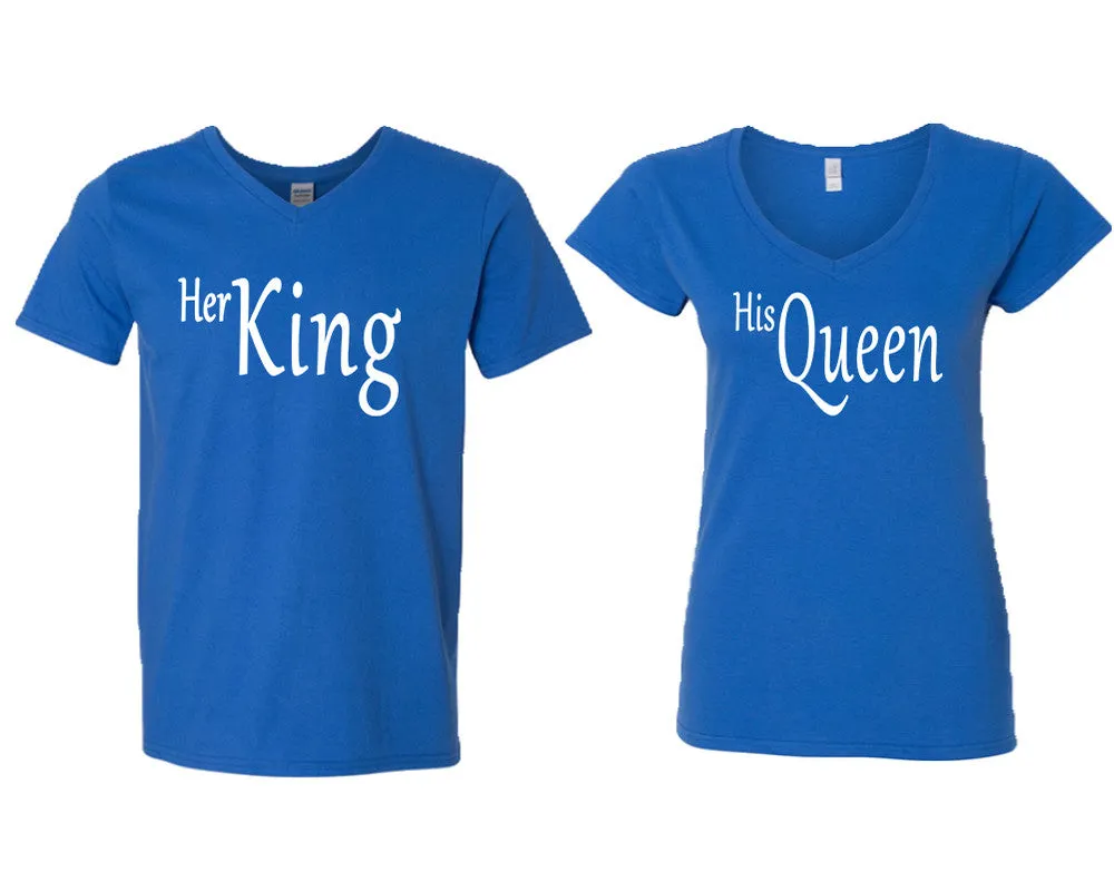 Her King & His Queen V-Neck T-Shirts – Couple Matching Styles Sold Separately | Available in Multiple Sizes & Colors