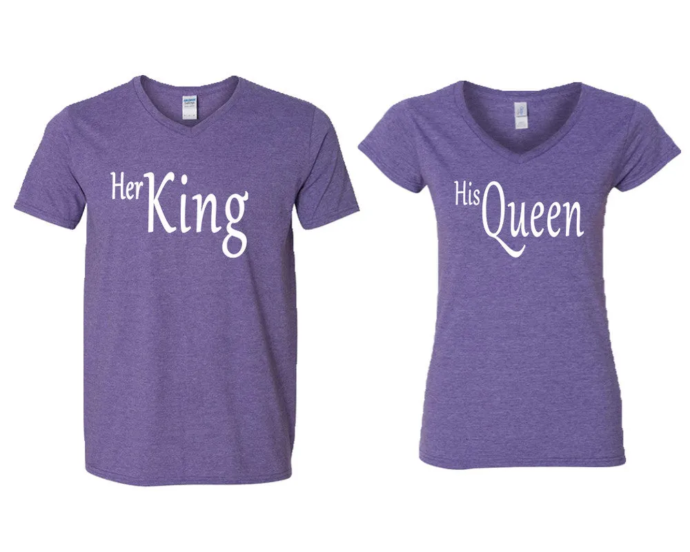 Her King & His Queen V-Neck T-Shirts – Couple Matching Styles Sold Separately | Available in Multiple Sizes & Colors